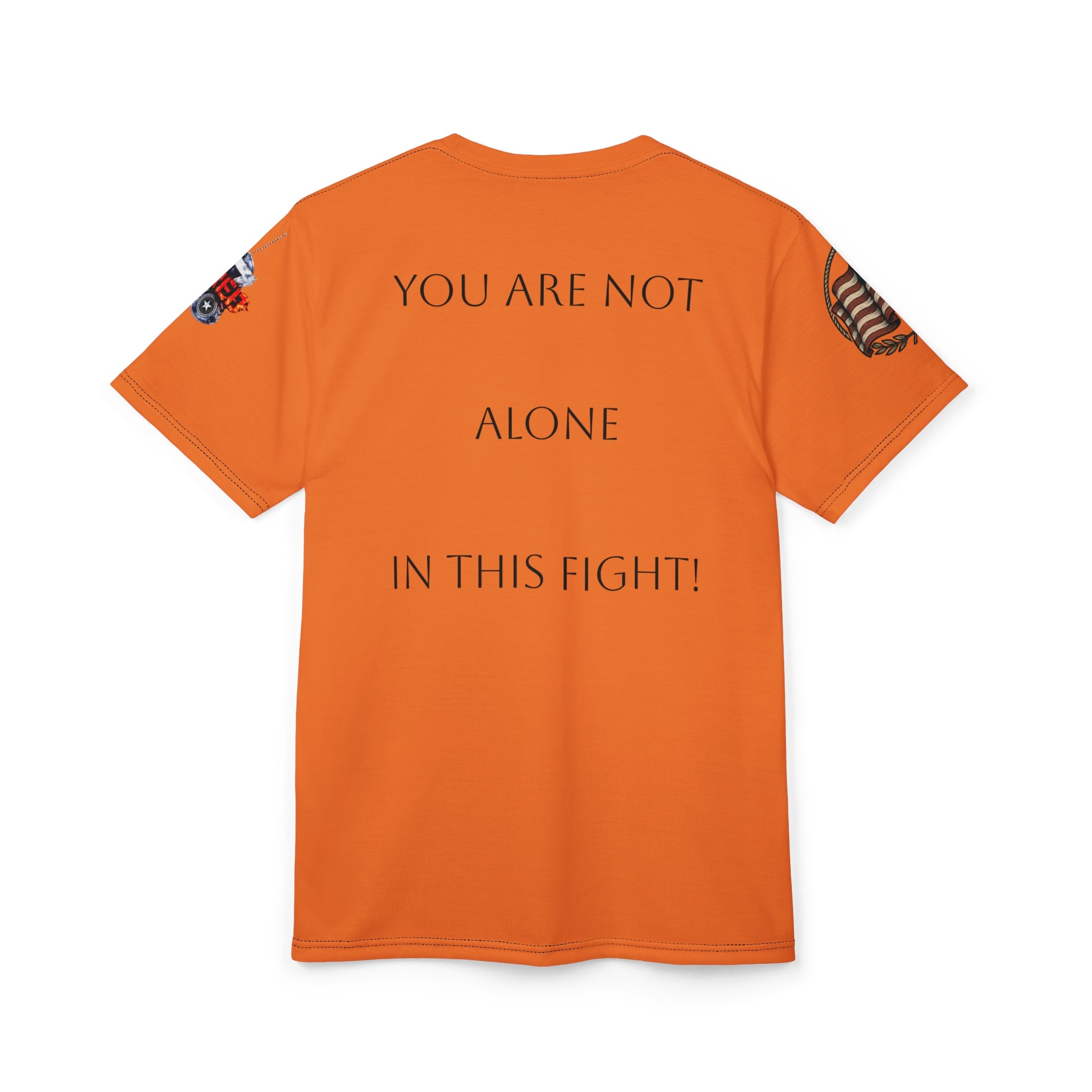 You Are Not Alone In This Fight! Sleeve Tee — Patriotic Americana Short Sleeve Shirt